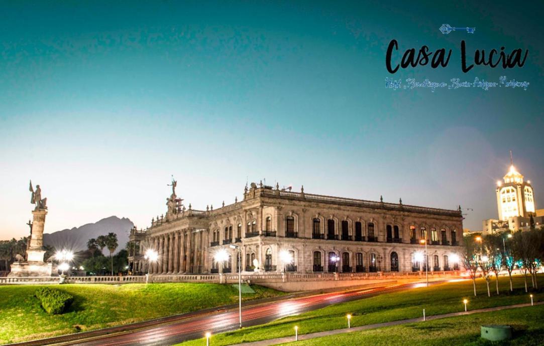 Casa Lucia Hotel Monterrey Eksteriør billede